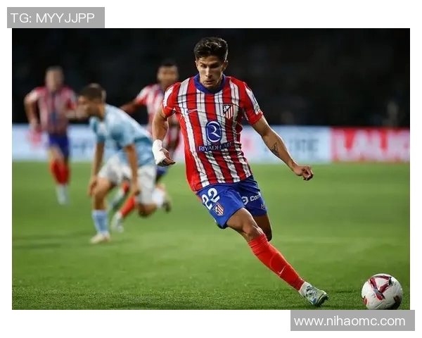 马德里竞技主场战胜塞尔塔维,取得宝贵三分 马德里竞技主场战胜塞尔塔维,取得宝贵三分